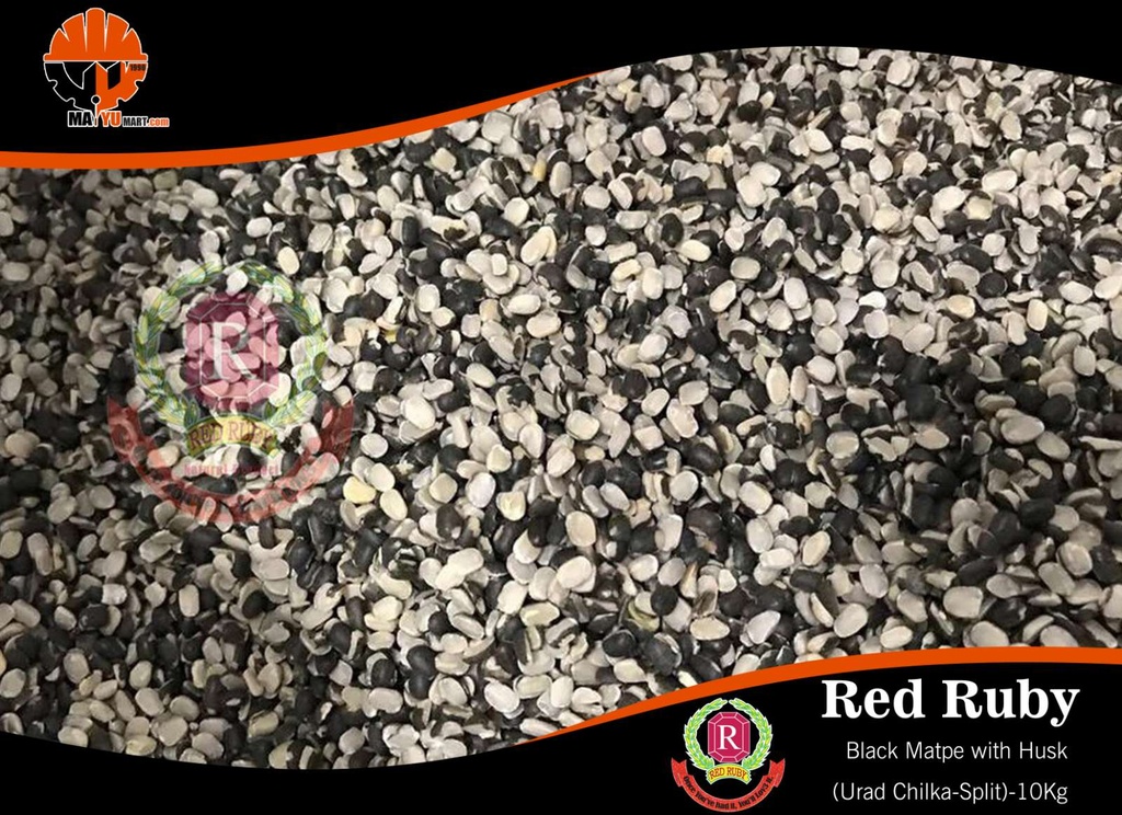 Red Ruby - Black Matpe with Husk / Urad Chilka (Split) (မတ်ပဲအခွံပါအခြမ်း) (10kg Pack)