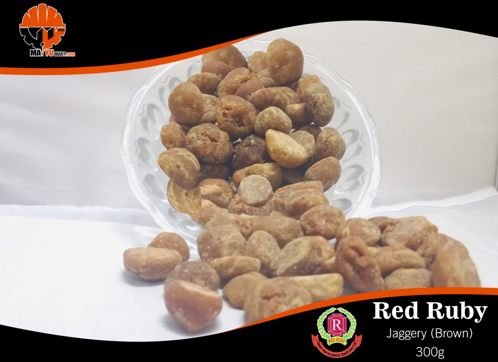 Red Ruby - Jaggery - Brown (ထန်းလျက်ညို) (300g)